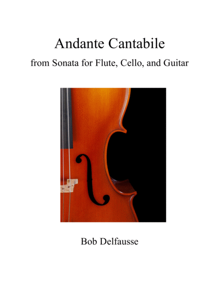 Andante Cantabile From Sonata For Flute Cello And Guitar Sheet Music