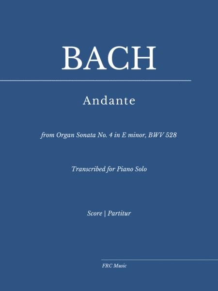 Free Sheet Music Andante From Organ Sonata No 4 In E Minor Bwv 528 For Piano Solo