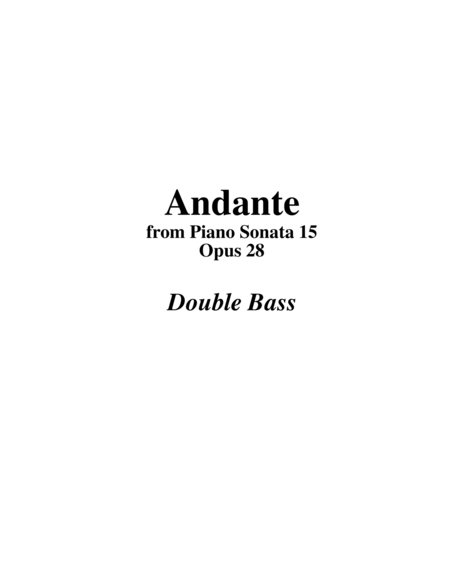 Andante From Piano Sonata 15 Arranged For String Orchestra Double Bass Part Sheet Music