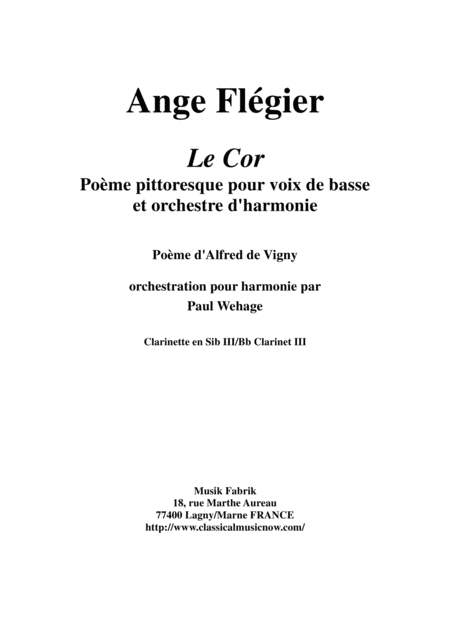 Free Sheet Music Ange Flgier Le Cor For Bass Voice And Concert Band Bb Clarinet 3 Part