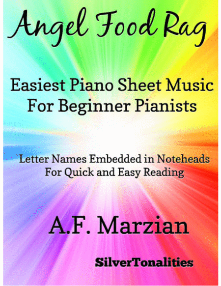 Angel Food Rag Easiest Piano Sheet Music For Beginner Pianists Sheet Music