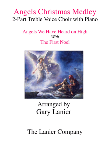 Angels Christmas Medley 2 Part Treble Voice Choir With Piano Sheet Music