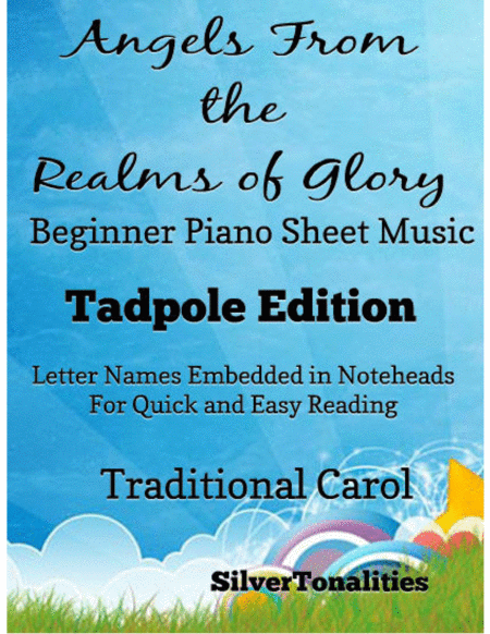 Angels From The Realms Of Glory Beginner Piano Sheet Music Tadpole Edition Sheet Music