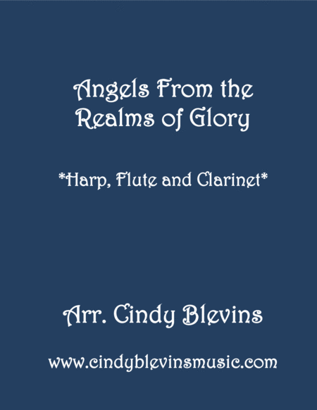 Free Sheet Music Angels From The Realms Of Glory For Harp Flute And Clarinet