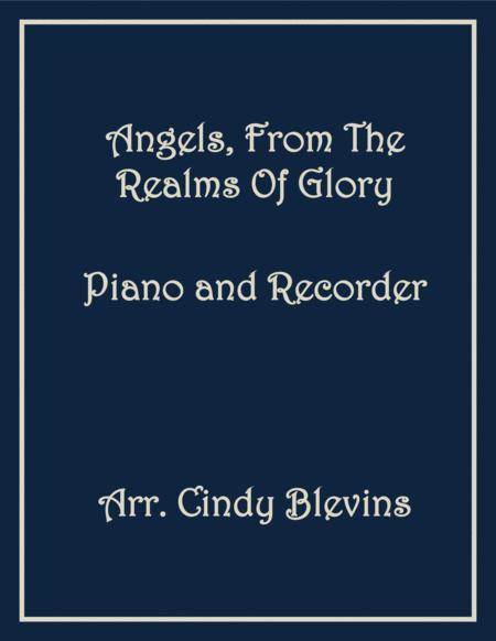 Free Sheet Music Angels From The Realms Of Glory Piano And Recorder