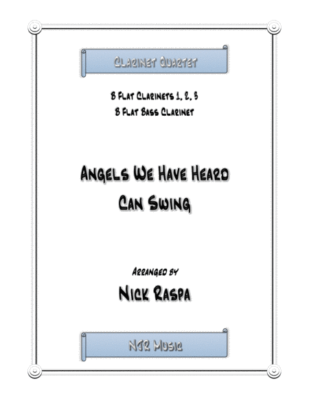 Free Sheet Music Angels We Have Heard Can Swing Easy Clarinet Quartet
