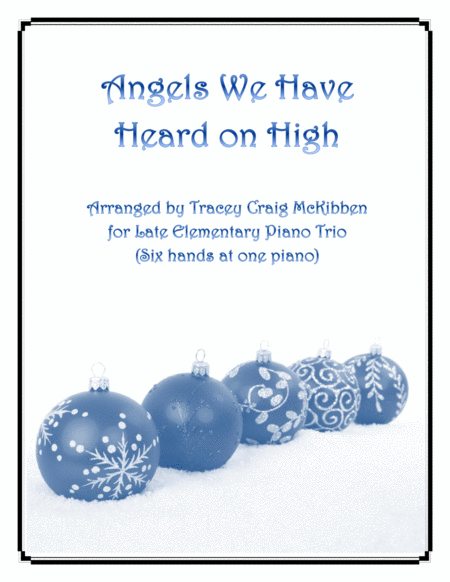 Angels We Have Heard On High Easy Piano Trio 1 Piano 6 Hands Sheet Music