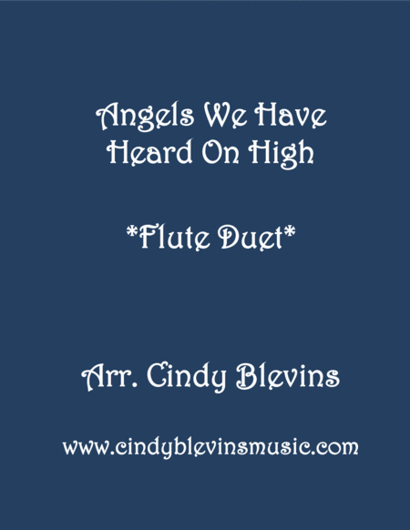 Free Sheet Music Angels We Have Heard On High For Flute Duet