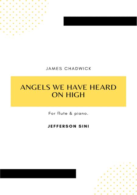 Angels We Have Heard On High For Flute Piano Sheet Music