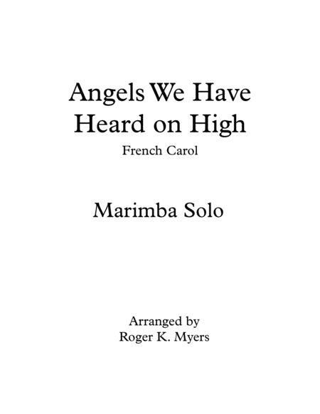 Angels We Have Heard On High Marimba Solo Sheet Music