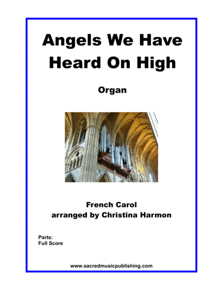 Angels We Have Heard On High Organ Sheet Music