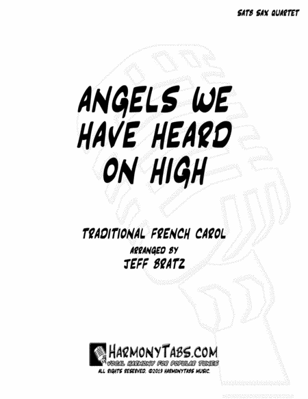 Free Sheet Music Angels We Have Heard On High Satb Sax Quartet