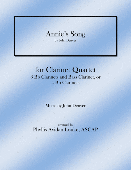 Annies Song For Clarinet Quartet Sheet Music