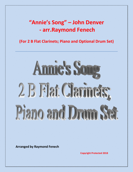 Annies Song John Denver 2 B Flat Clarinets Piano And Optional Drum Set Sheet Music