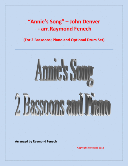 Free Sheet Music Annies Song John Denver 2 Bassoons Piano And Optional Drum Set