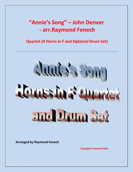 Free Sheet Music Annies Song John Denver 4 Horns In F Quartet And Optional Drum Set Early Intermediate Level