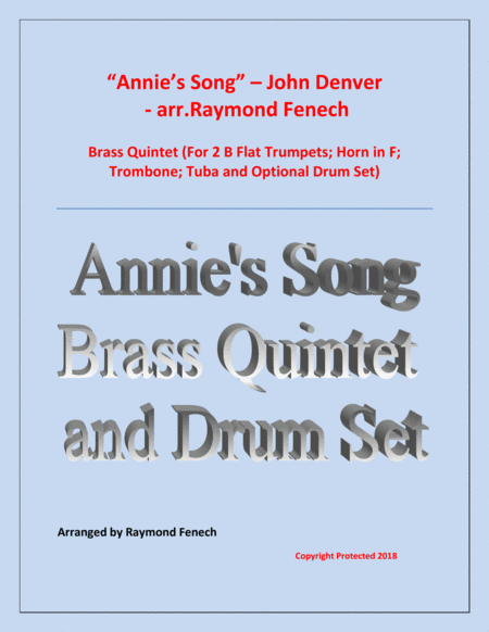 Annies Song John Denver Brass Quintet 2 Trumpets Horn In F Trombone Tuba And Optional Drum Set Sheet Music