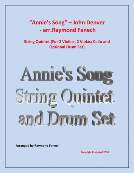 Annies Song John Denver String Quintet 2 Violins 2 Violas Violoncello And Optional Drum Set Sheet Music