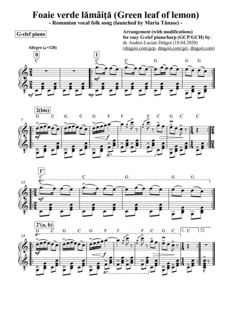 Free Sheet Music Anonymous Foaie Verde L Mi Green Leaf Of Lemon Romanian Vocal Folk Song Arr With Modifications For Easy G Clef Piano Harp Gcp Gch Including Lead Sheet