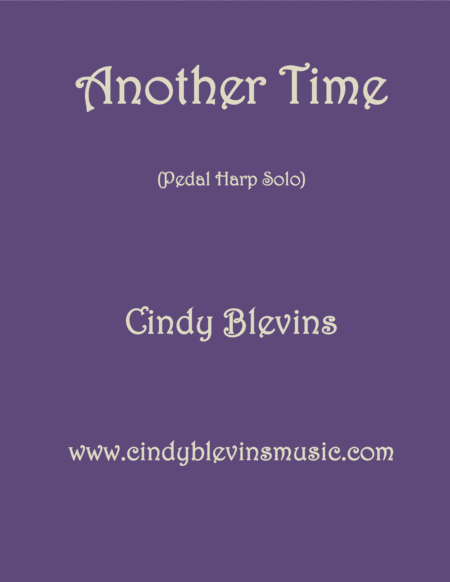 Free Sheet Music Another Time Pedal Harp Solo