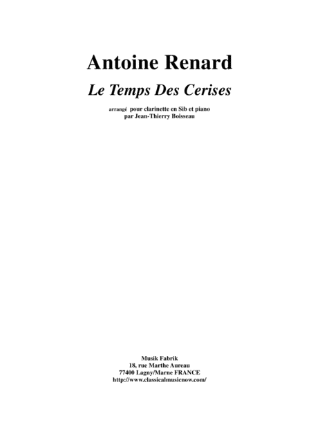 Antoine Renard Le Temps Des Cerises Arranged For Bb Clarinet And Piano By Jean Thierry Boisseau Sheet Music