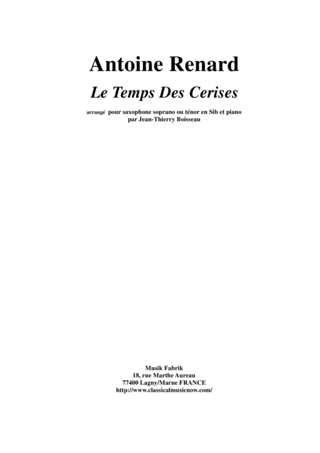 Antoine Renard Le Temps Des Cerises Arranged For Bb Soprano Or Tenor Saxophone And Piano Sheet Music