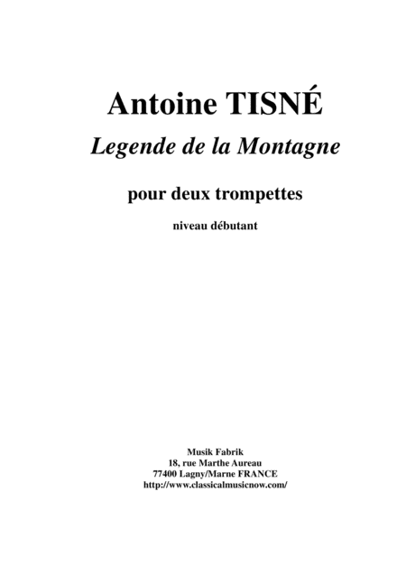 Free Sheet Music Antoine Tisn Lgende De La Montagne For Two Trumpets Bb Or C