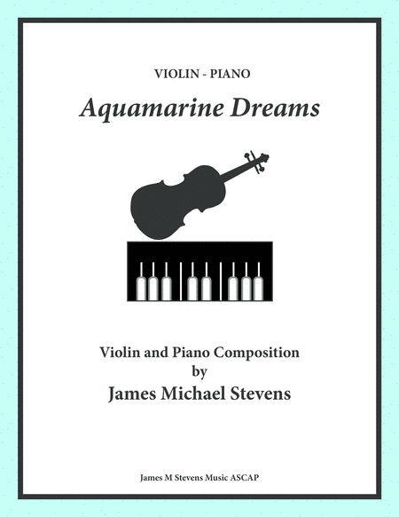 Aquamarine Dreams Violin Piano Sheet Music