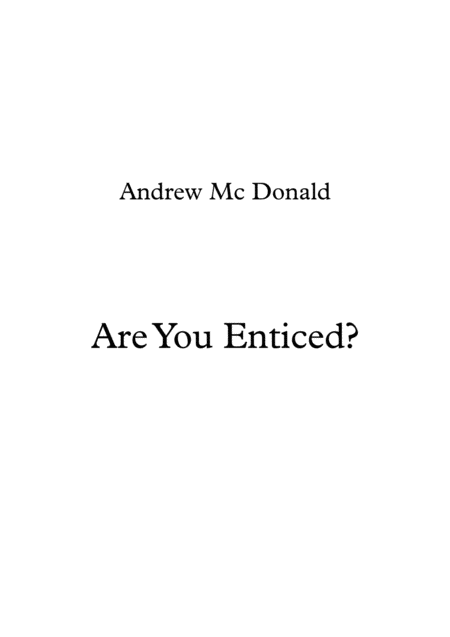 Are You Enticed Sheet Music