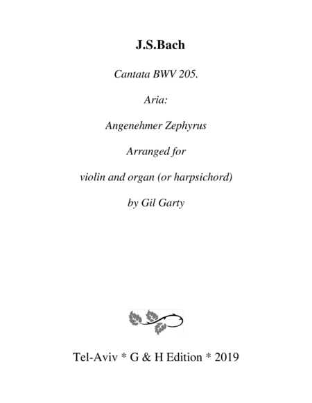 Aria Angenehmer Zephyrus From Cantata Bwv 205 Arrangement For Violin And Organ Sheet Music