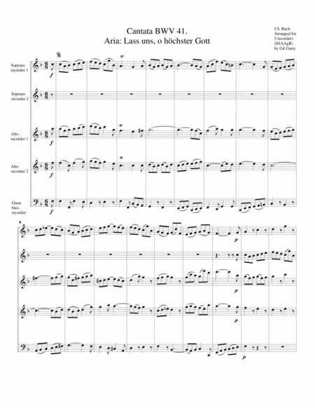 Aria Lass Uns O Hoechster Gott From Cantata Bwv 41 Arrangement For 5 Recorders Sheet Music