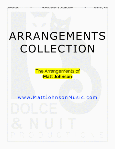 Arrangements Collection The Arrangements Of Matt Johnson Sheet Music
