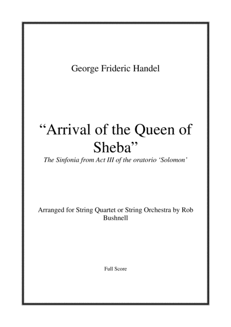 Free Sheet Music Arrival Of The Queen Of Sheba Handel String Quartet Or String Orchestra