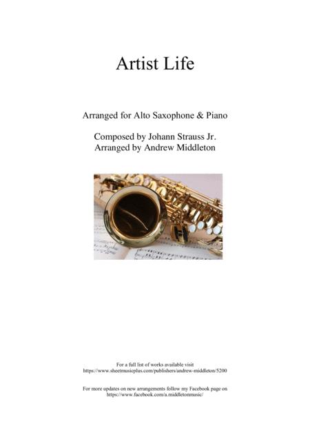 Free Sheet Music Artists Life Arranged For Alto Saxophone And Piano