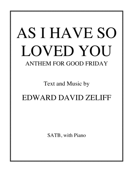 As I Have So Loved You Anthem For Good Friday Sheet Music