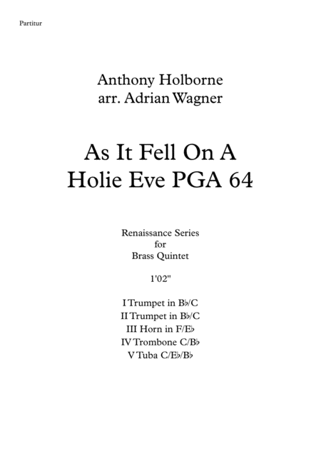 As It Fell On A Holie Eve Pga 64 Anthony Holborne Brass Quintet Arr Adrian Wagner Sheet Music