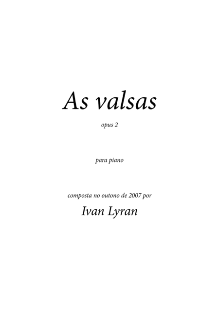 As Valsas Opus 2 Sheet Music