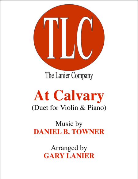 At Calvary Duet Violin And Piano Score And Parts Sheet Music