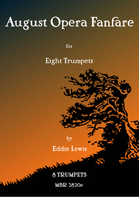 August Opera Fanfare For Eight Trumpets By Eddie Lewis Sheet Music