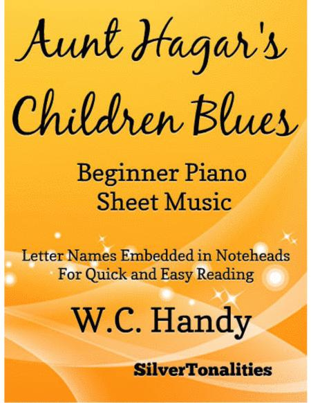 Aunt Hagars Children Blues Beginner Piano Sheet Music Sheet Music