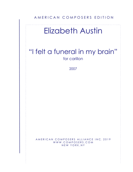 Austin I Felt A Funeral In My Brain Sheet Music