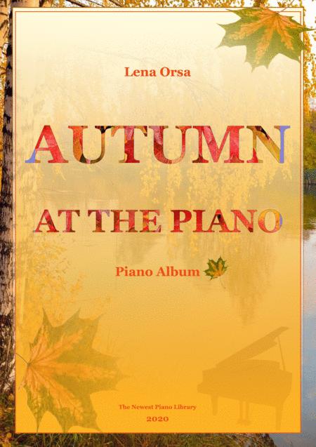 Free Sheet Music Autumn At The Piano Piano Album
