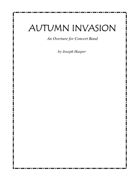 Autumn Invasion Concert Band Grade 3 Sheet Music