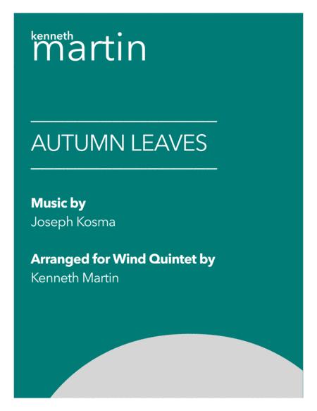 Free Sheet Music Autumn Leaves Jazz Arrangement For Wind Quintet