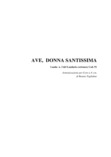 Free Sheet Music Ave Donna Santissima Laudario Cortonese Arr For Satb Choir