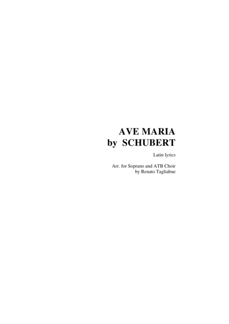 Ave Maria By Schubert Arr For Soprano Or Tenor Atb Choir And Piano Latin Lyrics Sheet Music