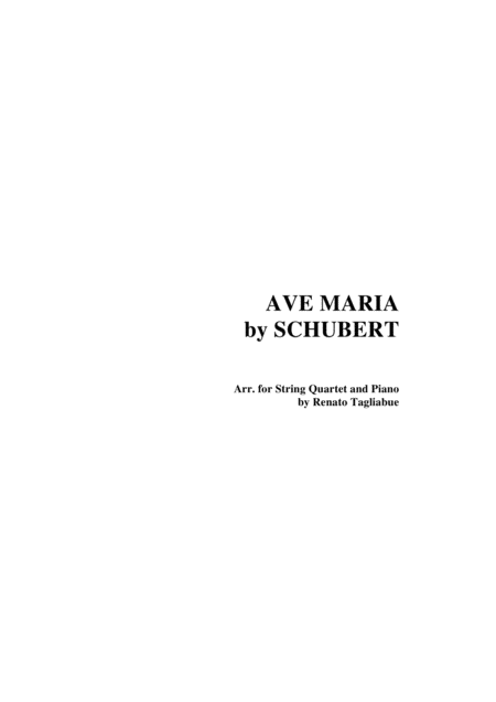 Ave Maria By Schubert Arr For String Quartet And Piano With Parts Sheet Music