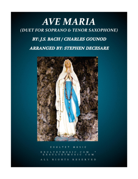 Ave Maria Duet For Soprano And Tenor Saxophone Sheet Music