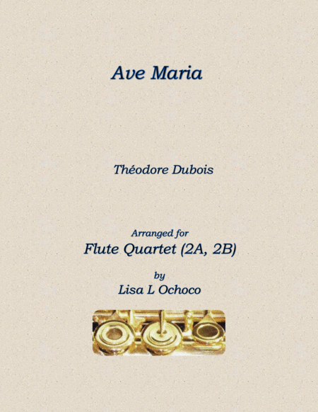 Free Sheet Music Ave Maria For Flute Quartet 2c A B