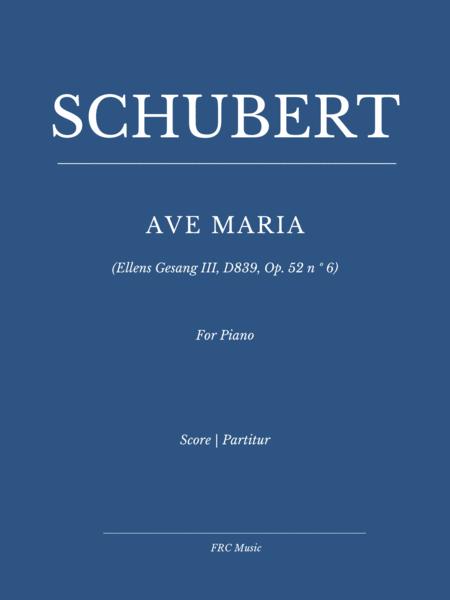 Ave Maria For Piano Solo Ellens Gesang Iii D839 Op 52 N 6 Sheet Music